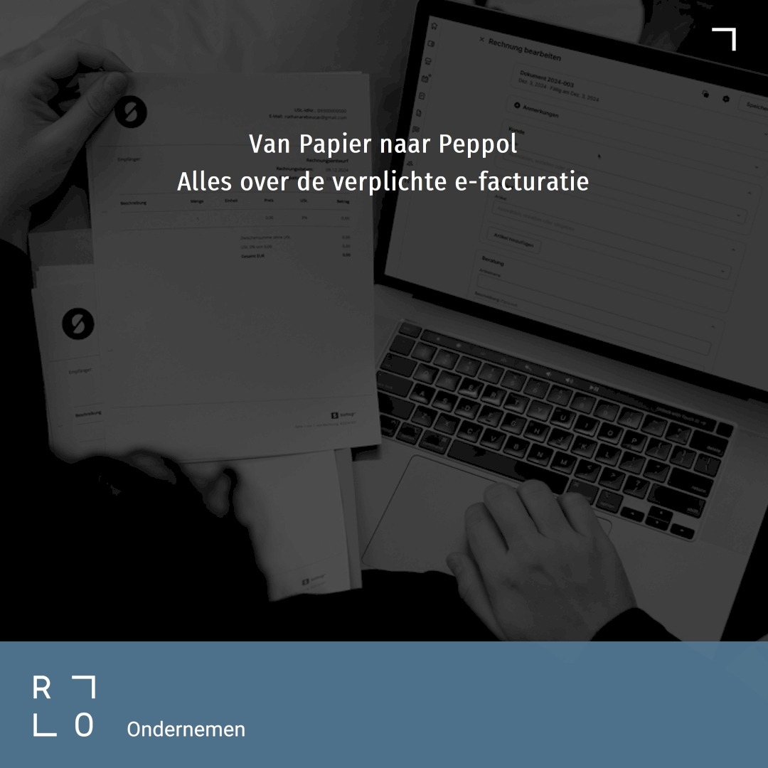 Van papier naar Peppol – Alles over de verplichte e-facturatie