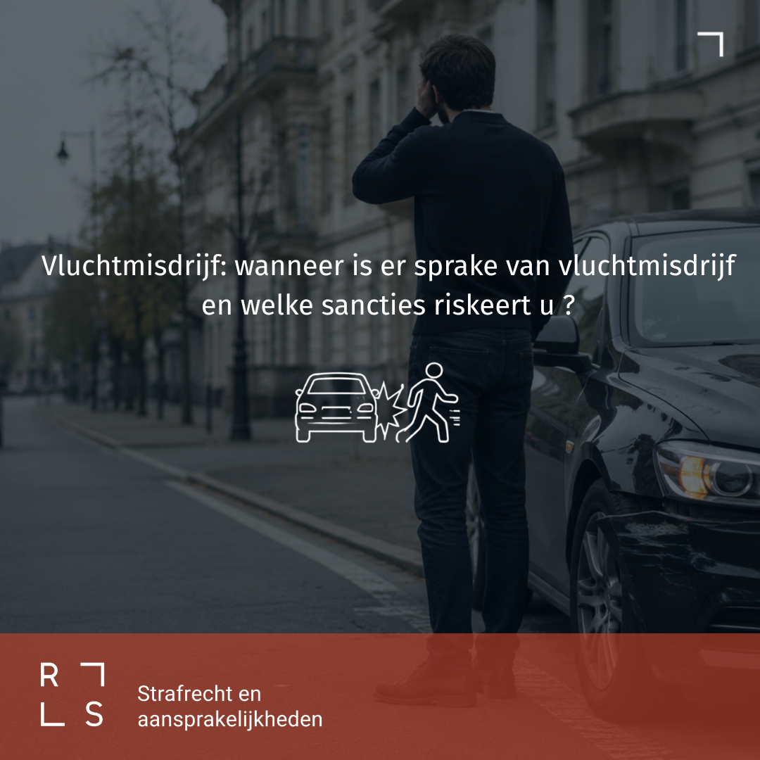 Banner about hit-and-run laws: a man stands beside a car on a city street with Dutch text about when hit and run occurs and penalties.